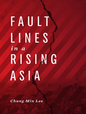 cover image of Fault Lines in a Rising Asia